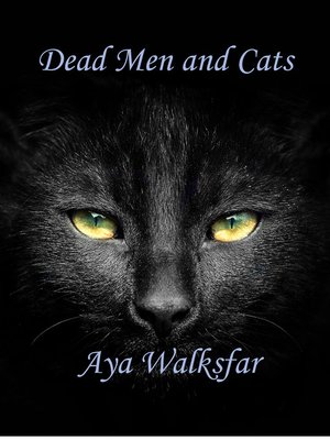 cover image of Dead Men and Cats